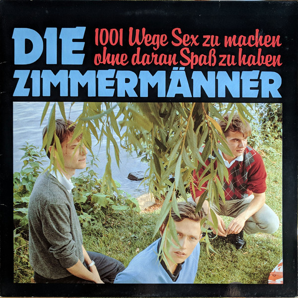 Albumcover: 1001 Wege Sex zu machen ohne daran Spaß zu haben